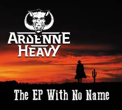 Ardenne Heavy : The EP With No Name